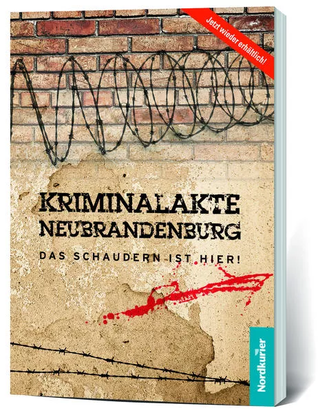 Cover: Kriminalakte Neubrandenburg