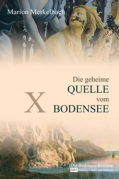 Cover: X - Die geheime Quelle vom Bodensee