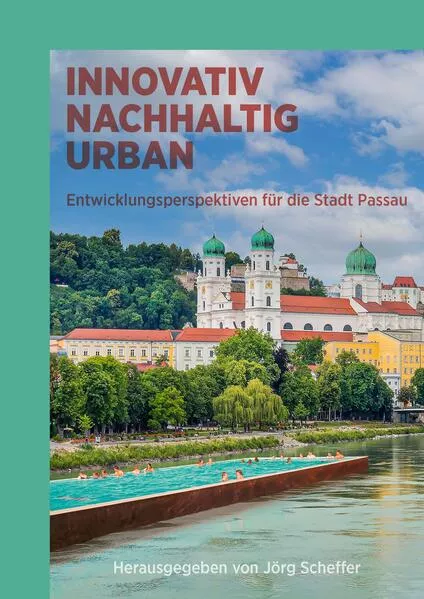 Cover: INNOVATIV • NACHHALTIG • URBAN
