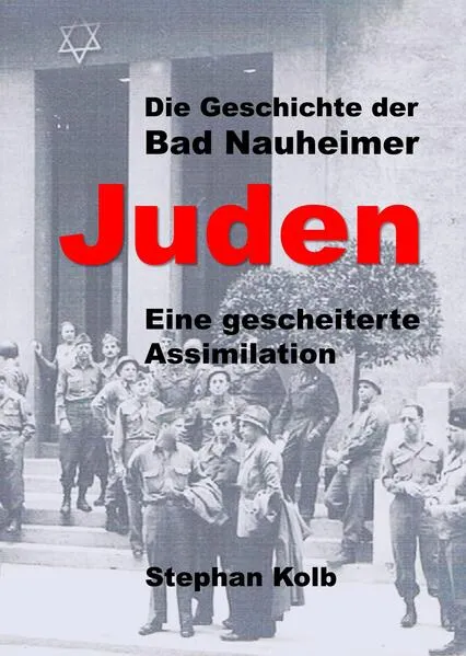 Cover: Die Geschichte der Bad Nauheimer Juden