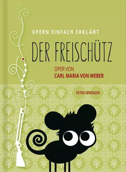 Cover: Der Freischütz – Oper von Carl Maria von Weber (Band 2)