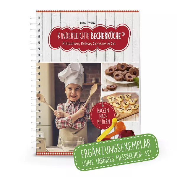 Cover: Kinderleichte Becherküche - Plätzchen, Kekse, Cookies & Co. (Band 3)