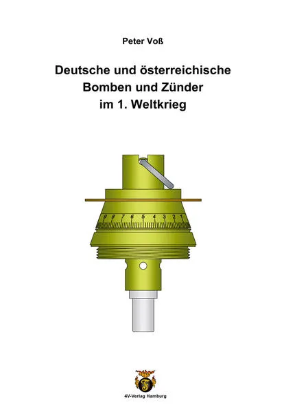 Deutsche und österreichische Bomben und Zünder im 1. Weltkrieg