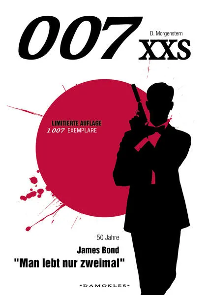 Cover: 007 XXS - 50 Jahre James Bond - Man lebt nur zweimal