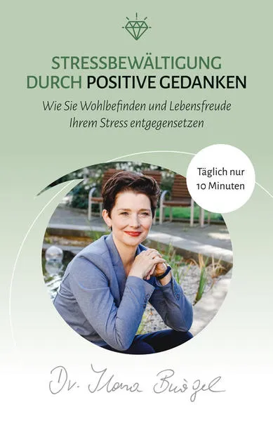 Cover: Stressbewältigung durch positive Gedanken