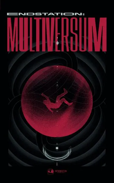 Cover: Endstation: Multiversum