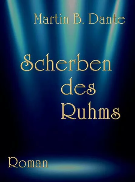 Cover: Scherben des Ruhms