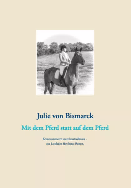 Cover: Mit dem Pferd statt auf dem Pferd