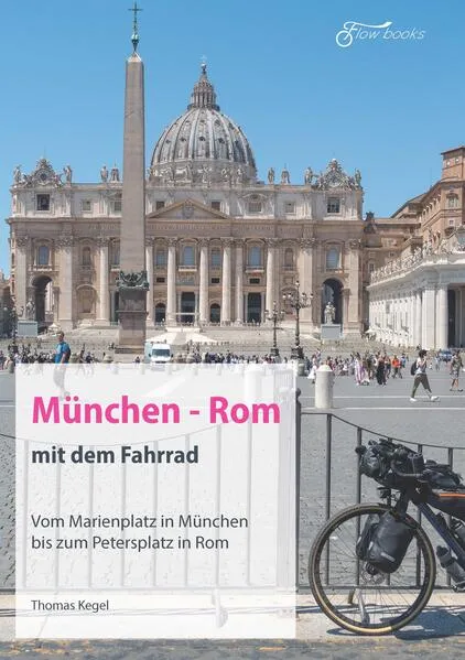 München - Rom mit dem Fahrrad