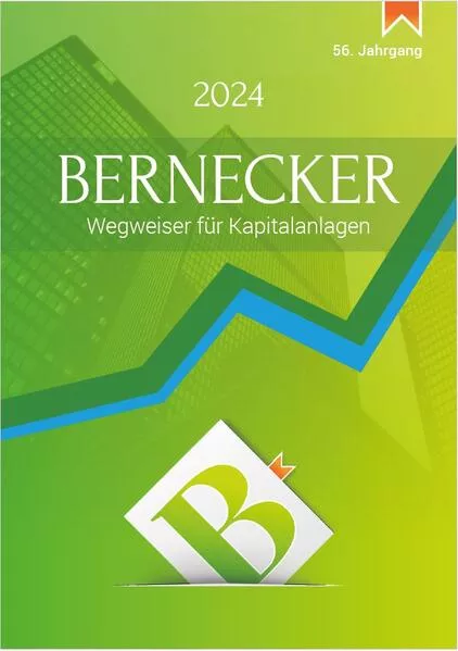 Cover: Bernecker Wegweiser für Kapitalanlagen 2024