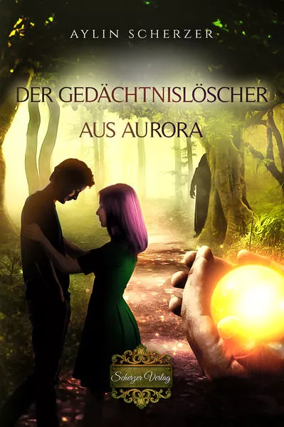 Cover: Der Gedächtnislöscher aus Aurora