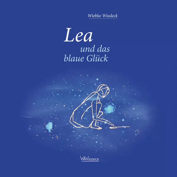 Cover: Lea und das blaue Glück