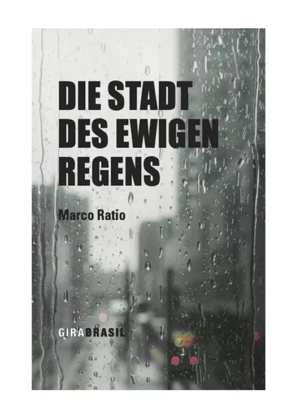 Cover: Die Stadt des ewigen Regens