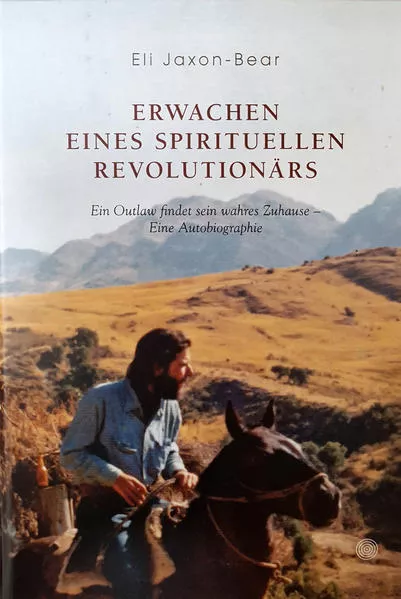 Cover: Erwachen eines spirituellen Revolutionärs