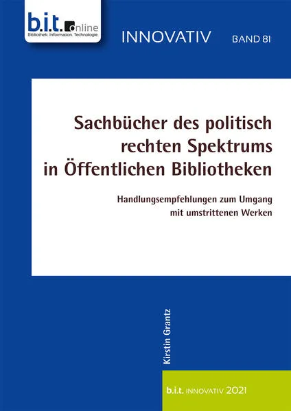 Cover: Sachbücher des politisch rechten Spektrums in Öffentlichen Bibliotheken