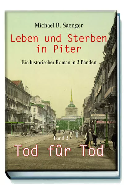Cover: Leben und Sterben in Piter