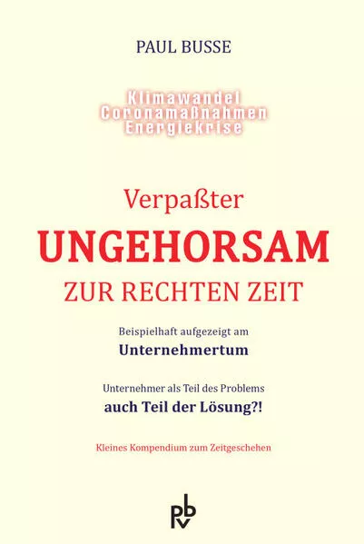 Cover: Verpaßter Ungehorsam zur rechten Zeit