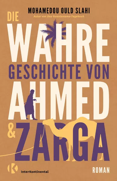 Die wahre Geschichte von Ahmed und Zarga
