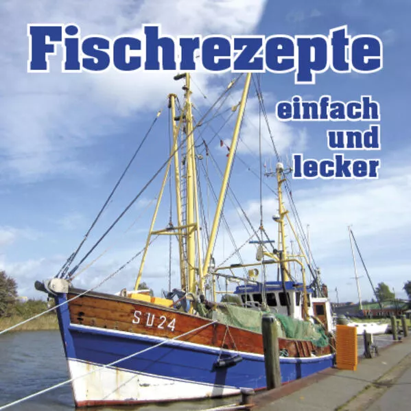 Cover: Fischrezepte einfach und lecker