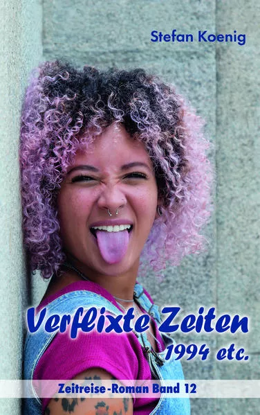 Cover: Verflixte Zeiten - 1994 etc.