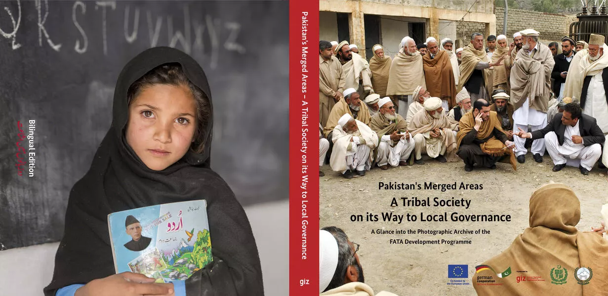 Cover: Pakistan's Merged Areas - A Tribal Society on its Way to Local Governance