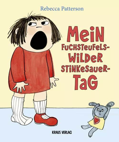 Cover: Mein fuchsteufelswilder Stinkesauer-Tag