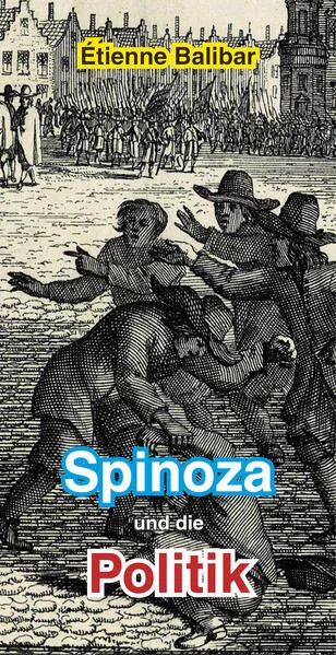 Spinoza und die Politik