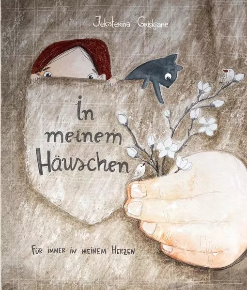 Cover: In meinem Häuschen - Für immer in meinem Herzen