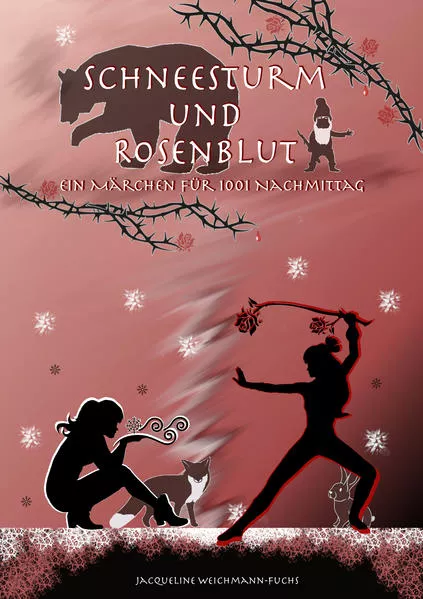 Cover: Schneesturm und Rosenblut