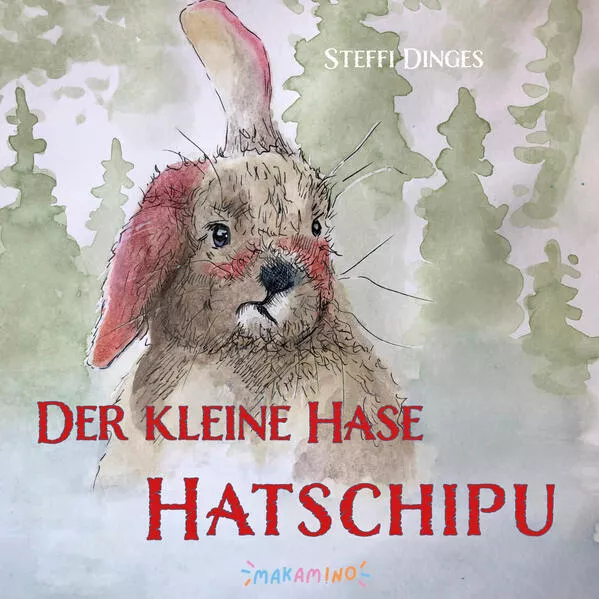 Der kleine Hase Hatschipu