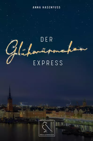 Cover: Der Glühwürmchenexpress