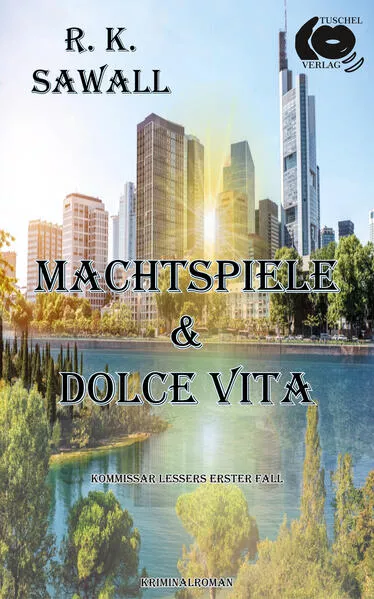 Cover: Machtspiele & Dolce Vita