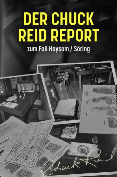 Cover: Der Chuck Reid Report zum Fall Haysom/Söring