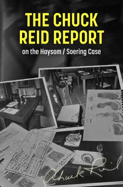 Cover: The Chuck Reid Report on the Haysom/Soering Case