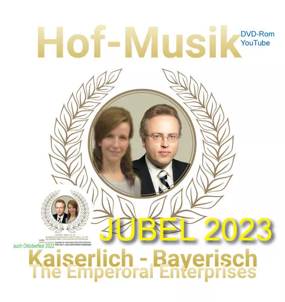 Cover: Hof - Musik Jubel 2023 Kaiserlich - Bayerisch ( DVD- Rom YouTube )