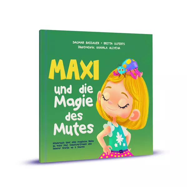 Cover: Maxi und die Magie des Mutes