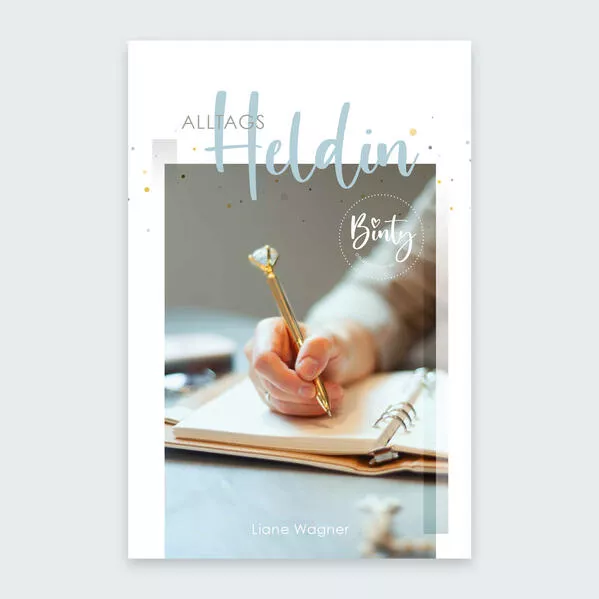 Cover: Binty–Alltagsheldin