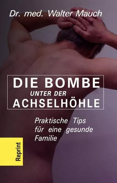 Die Bombe unter der Achselhöhle