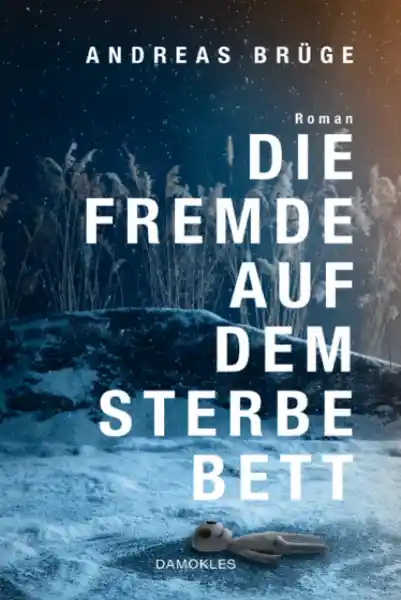 Die Fremde auf dem Sterbebett