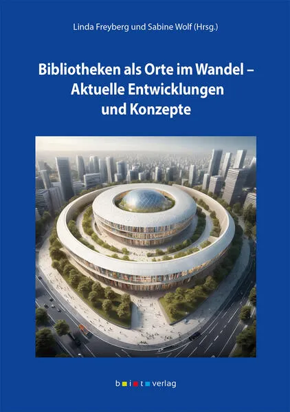 Cover: Bibliotheken als Orte im Wandel