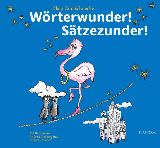 Cover: Wörterwunder! Sätzezunder!