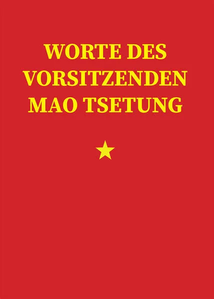 Worte des Vorsitzenden Mao Tsetung