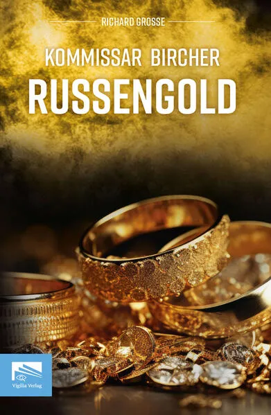 Kommissar Bircher – Russengold