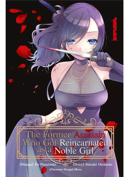 The Former Assassin Who Got Reincarnated as a Noble Girl - Band 01