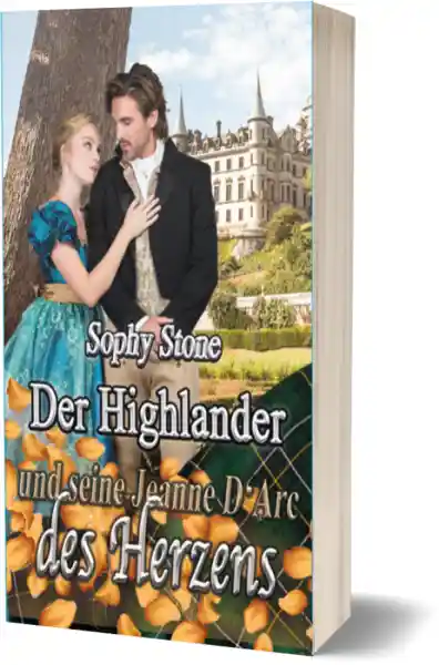 Der Highlander und seine Jeanne D'Arc des Herzens