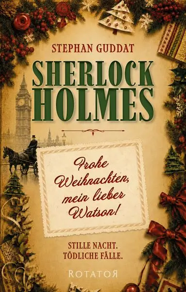 Sherlock Holmes - Frohe Weihnachten, mein lieber Watson!
