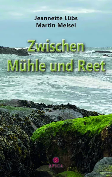 Cover: Zwischen Mühle und Reet