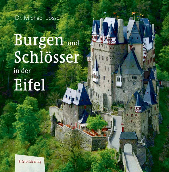 Cover: Burgen und Schlösser in der Eifel