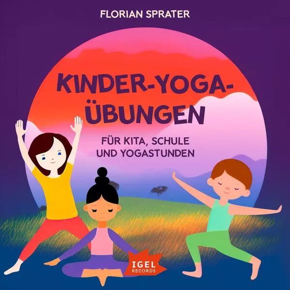 Kinder-Yoga-Übungen. Für Kitas, Schulen und Yogastunden</a>