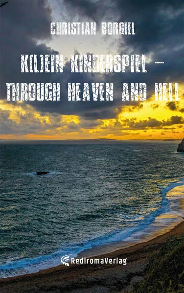 Cover: K(l)ein Kinderspiel - through heaven and hell